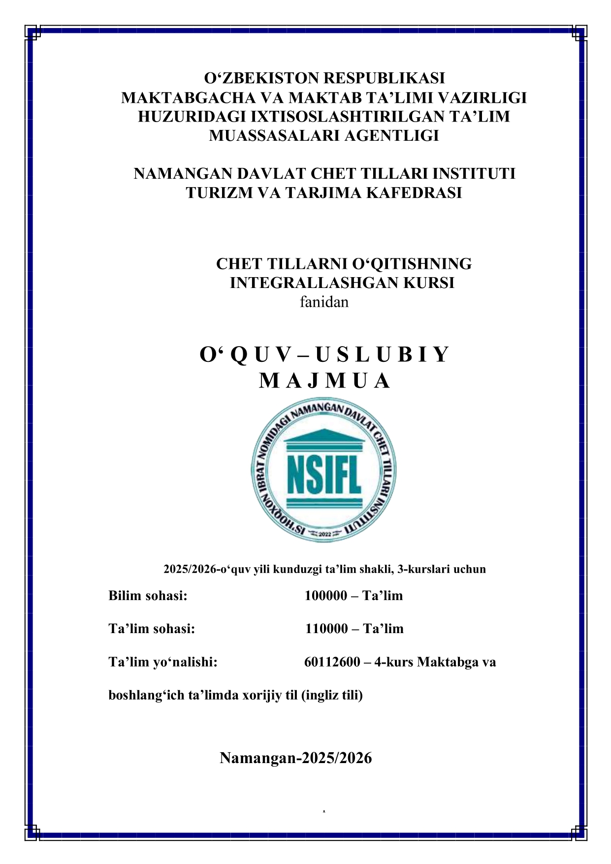 CHET TILLARNI O‘QITISHNING INTEGRALLASHGAN KURSI